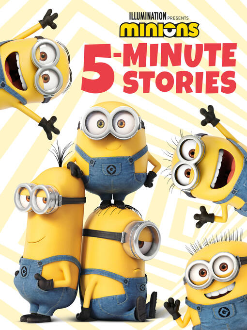 Title details for Minions by Illumination Entertainment - Available